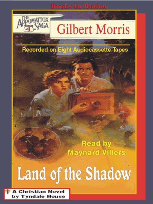 Title details for Land of the Shadow by Gilbert Morris - Wait list